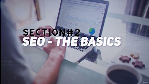 SEO - Section#2 - The Basics - SEO Mini Course for Beginners 2021 Learn The Basics - Skill Source
