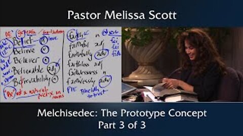 Psalm 110 Melchisedec: The Prototype Concept - Hebrews #56 Part 3 of 3