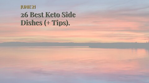26 Best Keto Side Dishes (+ Tips).