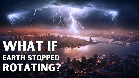 What Would Happen if Earth Stopped Rotating? Uncover the Alarming Impact Instantly