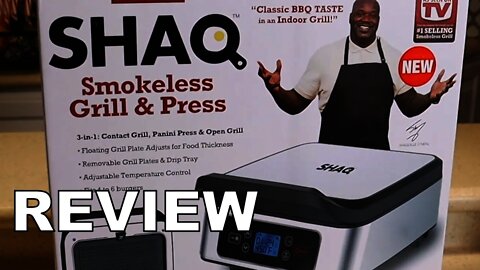 Shaq indoor smokeless grill & Press $90 REVIEW