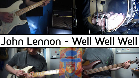 John Lennon - Well Well Well (Cover)