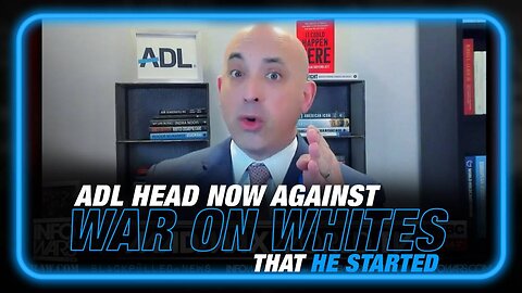 ADL Head Now Claims He Is Against War on Whites That He Started