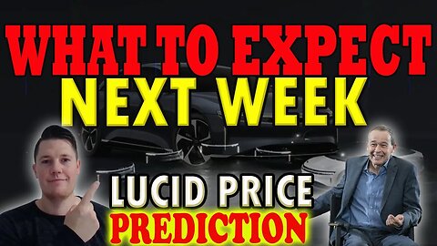 Lucid Expectations THIS WEEK │ Lucid on HBO This Sunday 🔥 Lucid Price Prediction