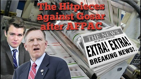 Nick Fuentes || The Hitpieces against Gosar after AFPAC: We Stand with Gosar