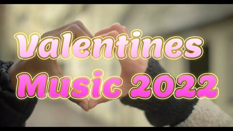 Valentines Mix for 2022