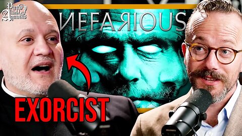 Is Nefarious the Most Accurate Possession Movie?! w/ Fr. Carlos Martins