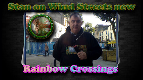 Stan on Swansea Wind Streets New Rainbow Crossings