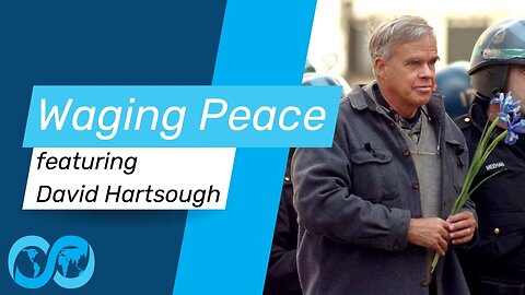 Webinar: Waging Peace with David Hartsough