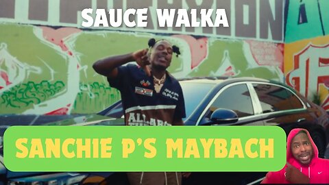 This Our Tupac!!! Sauce Walka - Sanchie P’s Maybach (Freestyle)