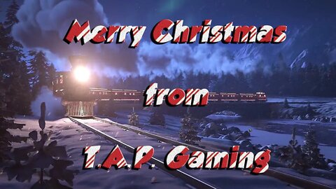 Merry Christmas from T.A.P. Gaming!!