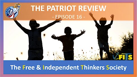 Episode 16 - The Free & Independent Thinkers Society