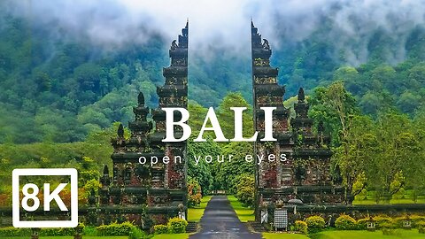 Bali in 8k ULTRA HD HDR - Paradise of Asia (60 FPS) beautiful place in world