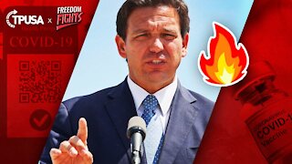 Gov. DeSantis Rips Apart The Effectiveness Vaccine Passports