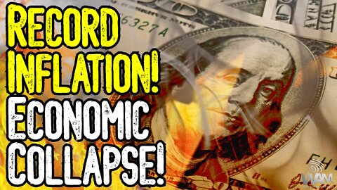 RECORD INFLATION Leading To ECONOMIC COLLAPSE! - This Is Getting REALLY BAD! - Great Reset Is HERE