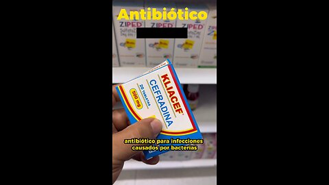 Antibiótico.