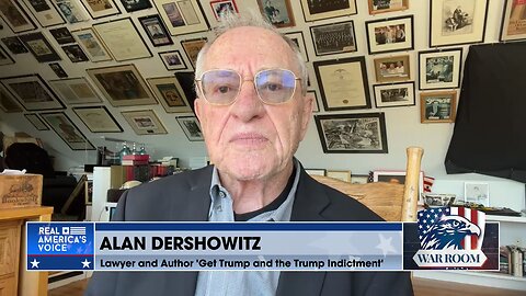 Dershowitz: "[There's] No Plausible Case For Denying Donald Trump The Ability To Run For President"
