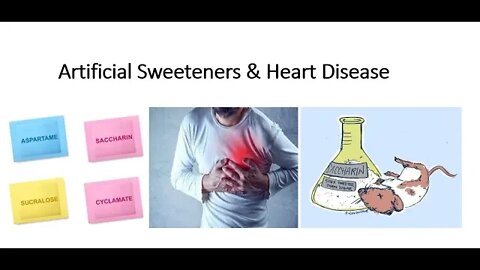 Artificial Sweeteners & Heart Disease