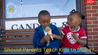 Should Parents Teach Children to SHARE?