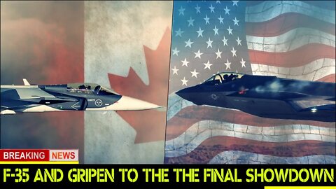 SAAB Gripen For Canada final result F35 fight