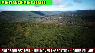Mini-Truck (SE05 E02) Ordro EP7 test, Moving boat, set up HF canopy, fall drone footage