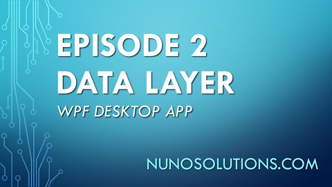C# - WPF Desktop App - Data Layer
