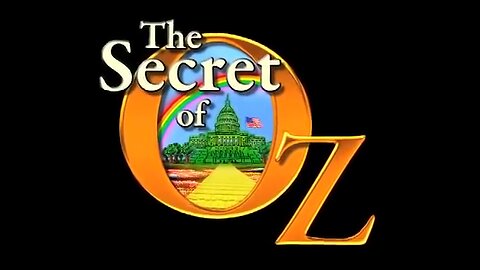 The Money Masters 2- The Secret of Oz