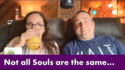 Not all Souls are the same...