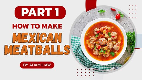 How to make best Mexican Meatballs part1 #shorts
