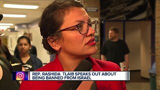 Rep. Rashida Tlaib speaks out about being banned from Israel