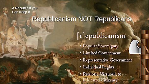 Republicanism Not Republicans