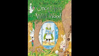 Once Upon A Wild Wood - Read Along - Bedtime Stories