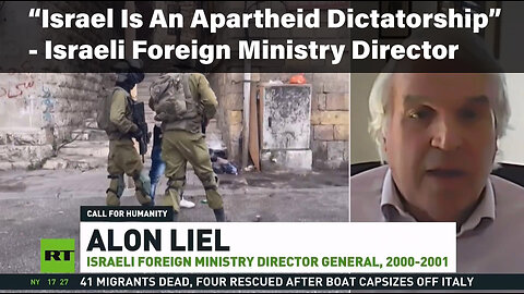Israel is 'Apartheid Dictatorship' - Israeli Foreign Ministry Director [RT] FULL 2023-08-09