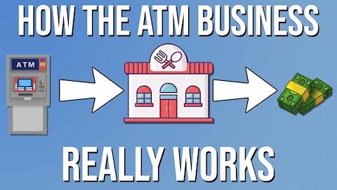 How the Atm Business works (ATM business explained)