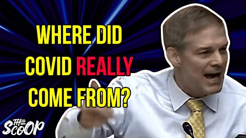 Jim Jordan Asks COVID Questions Everyone Is Afraid To Ask