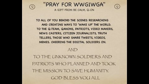 Pray for WWG1WGA (New Version)