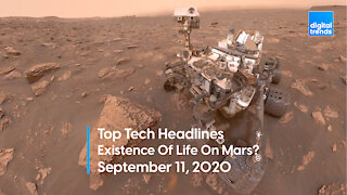 Top Tech Headlines | 9.11.20 | Life On Mars? We May Soon Know