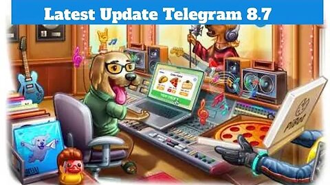 April 2022 Update - Telegram 8.7