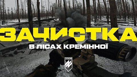 Assault in the forests of Kreminna. AZOV clears enemy positions