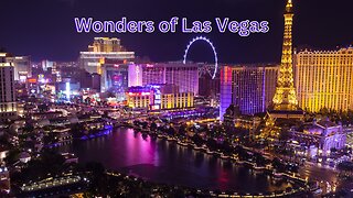 The Wonders of Las Vegas: Beyond the Neon Lights