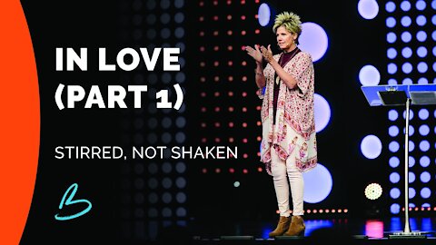 Stirred, Not Shaken | In Love (Part 1)