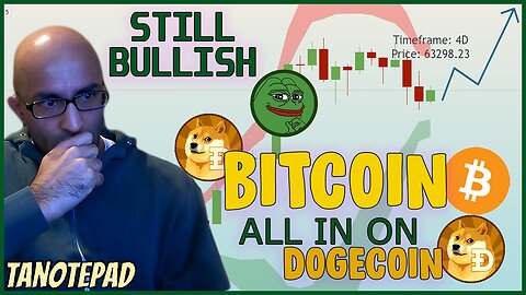 Bitcoin Still Bullish and ALL IN on DOGECOIN, DOGE, ETHEREUM, ALTCOINS, MEMECOINS Analysis