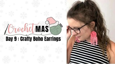 CrochetMAS Day 9- Crafty Boho Earrings- Learn How to Make Crochet Earrings with this Free Tutorial