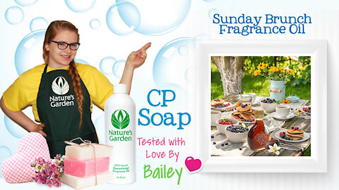 Soap Testing Sunday Brunch Fragrance Oil- Natures Garden
