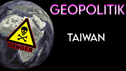 Taiwan - Geopolitik - Luca Papini