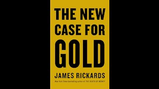 Book Review: The New Case For Gold
