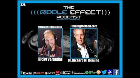 The Ripple Effect Podcast #328 (Dr. Richard M. Fleming | The True Origin of SARS-CoV-2)