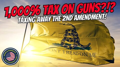 WHAT?! Democrats DEMAND 1,000% Tax on Firearms