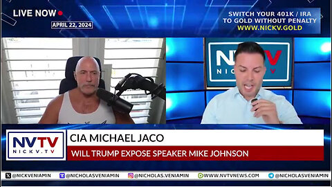 CIA Michael Jaco Discusses Will Trump Expose Speaker Mike Johnson with Nicholas Veniamin