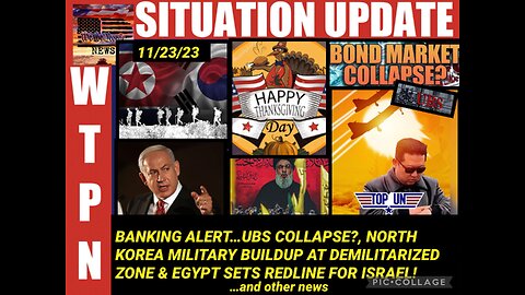 SITUATION UPDATE 11/23/23